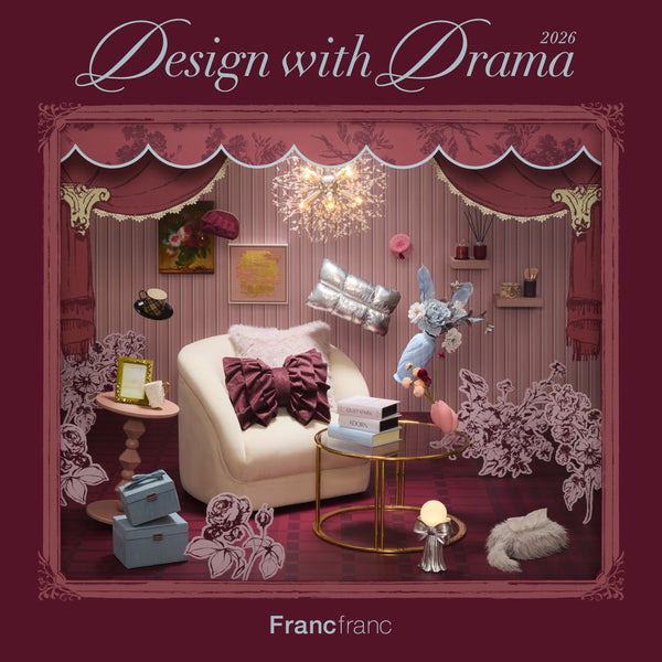 ラグジュアリーでドラマチックな秋の暮らしを 提案する 2026 Autumn ＆ Winter Collection 『Design with Drama』｜AUTUMN / WINTER